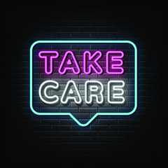 Take care neon sign, neon style 