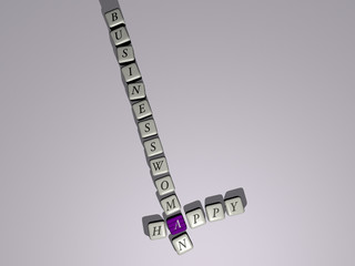 HAPPY BUSINESSWOMAN crossword by cubic dice letters, 3D illustration