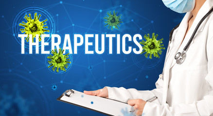 doctor prescribes a prescription with THERAPEUTICS inscription, pandemic concept