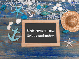 Reisewarnung Urlaub umbuchen