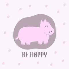 card cute hippopotamus be happy