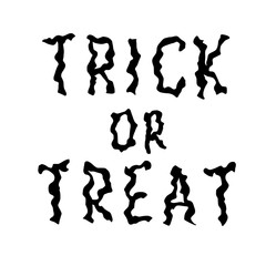 Trick or treat. Hand drawn text