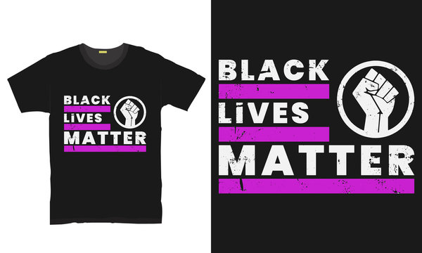 Black lives matter typography t-shirt design