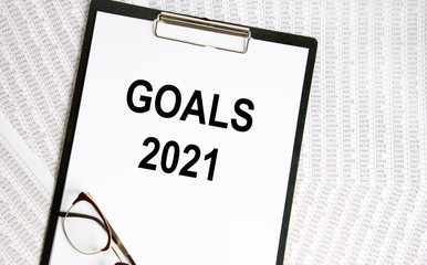 inscription 2021 goal. The concept of achieving business goals. Execution of a business plan....