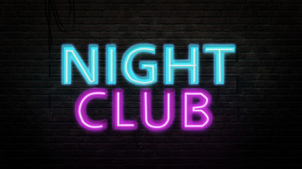Naklejka na ściany i meble NIGHT CLUB sign emblem in neon style on brick wall background