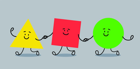 Geometric shapes triangle, square and circle go together. Cheerful figures in flat cartoon style. Vector illustration.