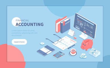 Accounting, bookkeeping, calculation. Bill, tax, receipt payment. Account form, documents, calculator, money. Isometric vector illustration for presentation, banner, website.