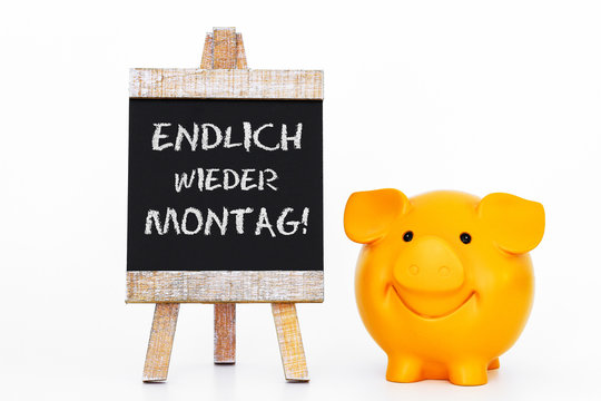 Endlich wieder Montag