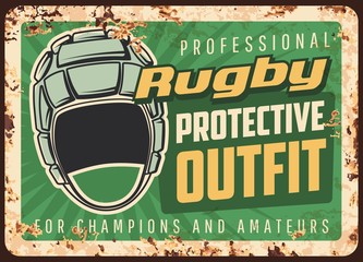 Rugby protective outfit and equipment rusty metal vector plate. headgear, scrum cap and typography. Rugby professional, protective gear shop advertising, retro banner with headguard and rust texture - obrazy, fototapety, plakaty
