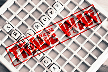 Amerika, Europa und Stempel Handelskrieg