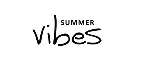 Slogan summer vibes. Cool funny vector quote, inspiration message moment. Motivation with happy smile. Hand drawn word for possitive emotions quotes for banner or wallpaper. Relaxing and chill.