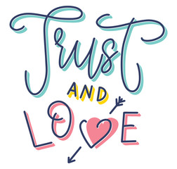 Trust and love - colored vector illustration with hearts and arrow.