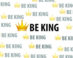 Be King letters design art vector,king letter vector illustration, be king concept.