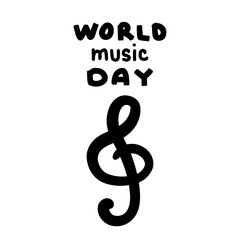 World music day hand drawn vector illustration in cartoon comic style lettering treble clef