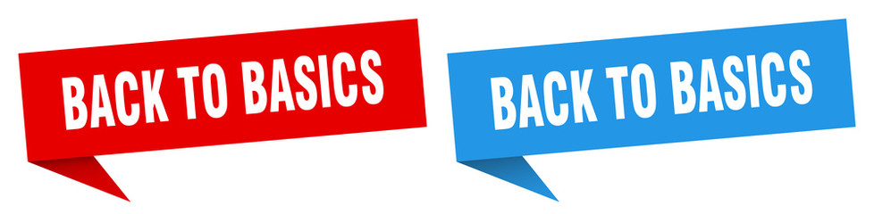 back to basics banner sign. back to basics speech bubble label set