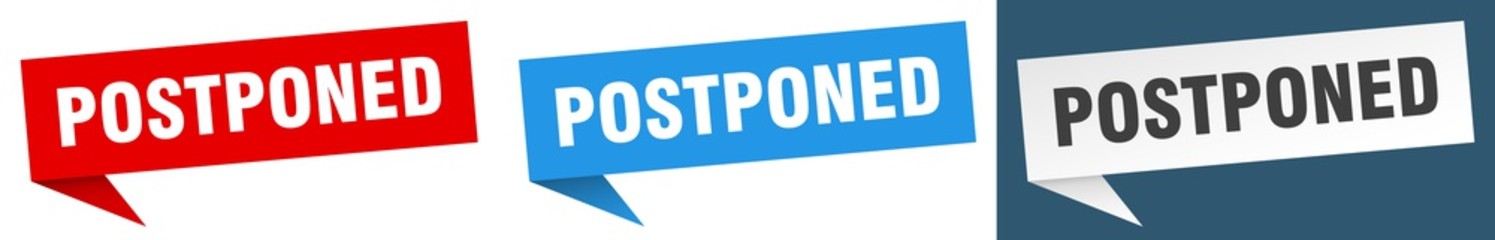 postponed banner sign. postponed speech bubble label set