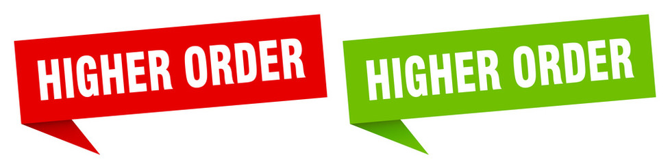 higher order banner sign. higher order speech bubble label set