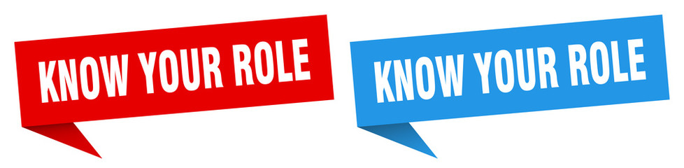 know your role banner sign. know your role speech bubble label set