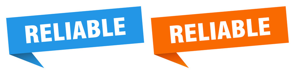 reliable banner sign. reliable speech bubble label set
