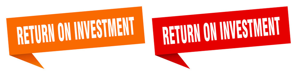 return on investment banner sign. return on investment speech bubble label set