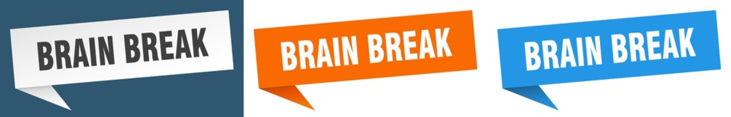 brain break banner sign. brain break speech bubble label set