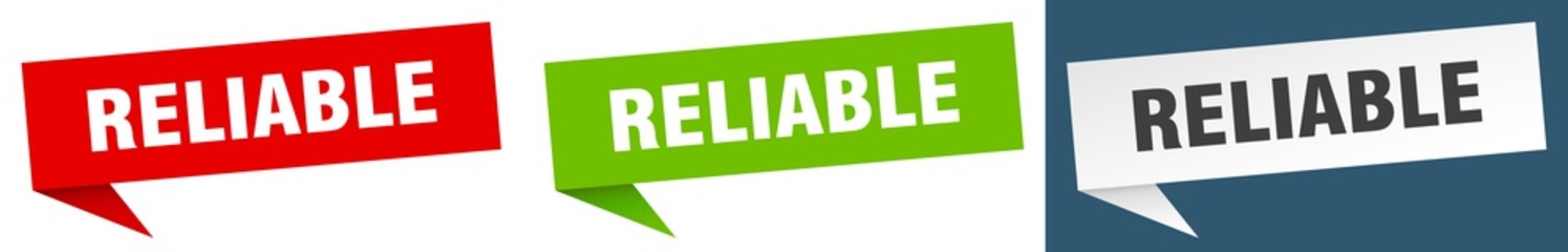 reliable banner sign. reliable speech bubble label set