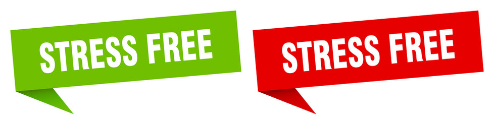 stress free banner sign. stress free speech bubble label set