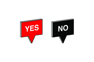 YES NO with Speech bubble 3d isometric abstract.