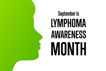 September is Lymphoma Awareness Month. Template for background, banner, card, poster with text inscription. Vector EPS10 illustration.