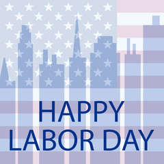 Happy Labor Day in the USA. Vector illustration postcard