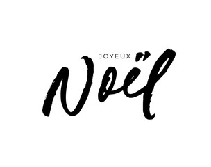 Joyeux Noel modern brush vector calligraphy. Merry Christmas in French language. Hand drawn calligraphic phrase isolated on white background. Typography for greeting card, postcards, poster, banner.