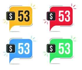 53 dollar price. Yellow, red, blue and green currency tags with speech balloon concept vector.
