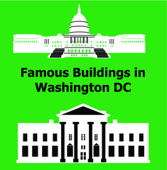 Washington DC., White House, Capitol, National building museum, National archives building