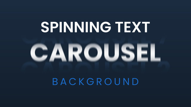 Spinning Text Carousel Background