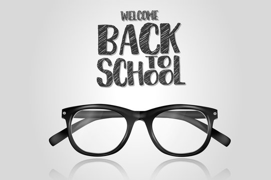 Welcome back to school background concept with black rim glasses. Vector illustration.