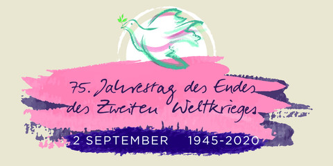 75. Jahrestag des Endes des Zweiten Weltkrieges. 2 September  1945-2020. german version