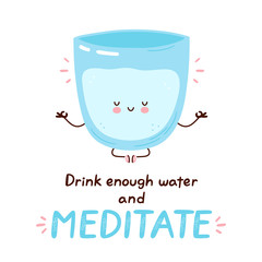 Cute happy funny water glass meditate