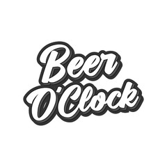Beer O'Clock, Funny Phrase, Quote, Bar, Alcohol Vector Text Illustration Background