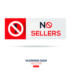 Warning sign (NO Sellers), vector illustration.	