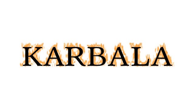 Karbala fire text effect white isolated background. animated text effect with high visual impact. letter and text effect. 