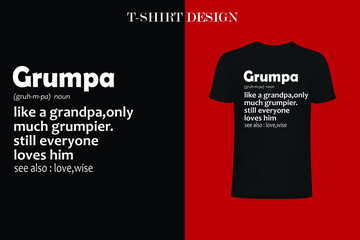 grumpa definition t-shirt design. - obrazy, fototapety, plakaty