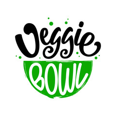 Naklejka premium Veggie Bowl text. Vector Illustration with lettering typography and bowl isolated on white background. Healthy super food logotype concept in flat style for banner, menu, signboard, icon
