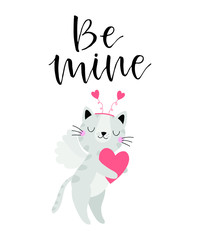 Valentines day greeting card with cute cat and text Be mine. Vector illustration.