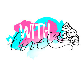Vector romantic illustration of lettering with font with love, heart and line art style sweet cream cake with strawberry on pink, green and white background.