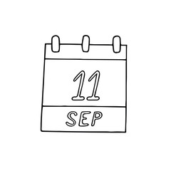 calendar hand drawn in doodle style. September 11. day, date. icon, sticker, element, design. planning, business holiday