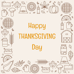 Happy Thanksgiving Day greeting card with frame of line icons. Vector illustration