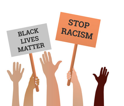Stop Racism text. Hands holding empty poster. Hashtag in social networks. Police violence. Stock vector illustration poster against racism.