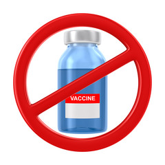 forbidden sign and vaccine on white background. Isolated 3D illustration