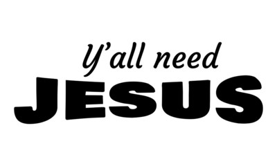 Christian faith, Typography for print or use as poster, card, flyer or T Shirt