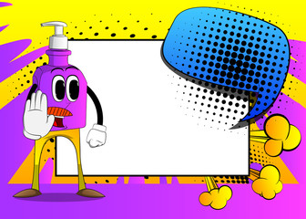 Cartoon bottle of hand sanitizer gel with face showing deny or refuse hand gesture.